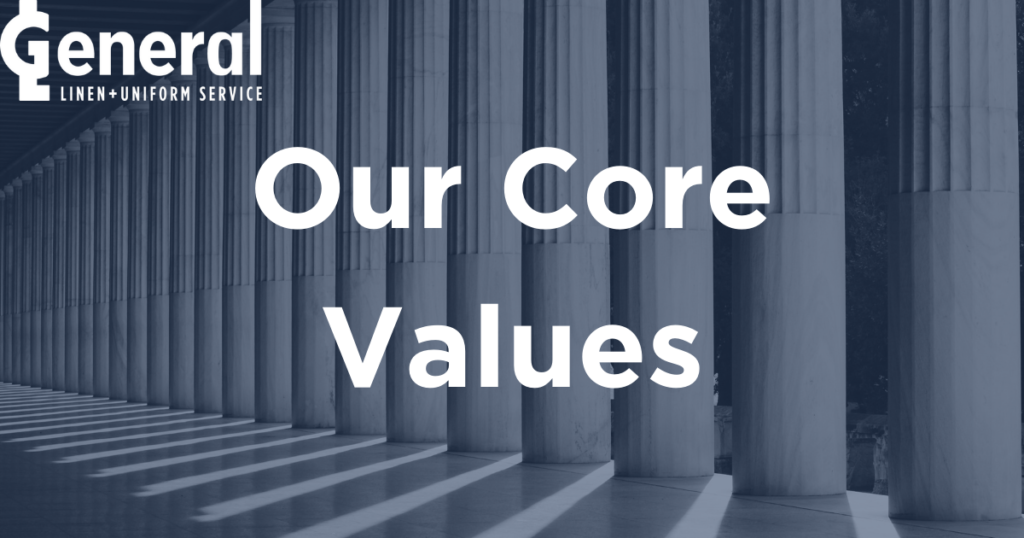 General Linen, Our Core Values, Blog Header