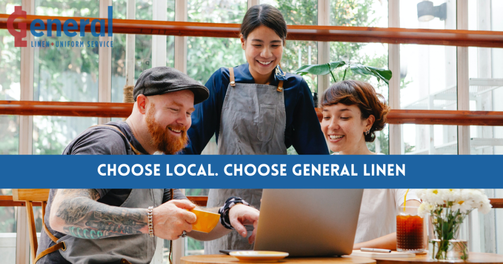 Choose Local, Choose General Linen