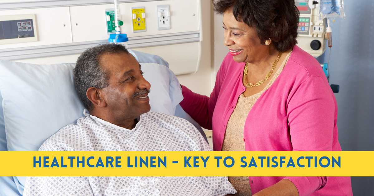 Healthcare Linen The Key to Patient Satisfaction GenMed